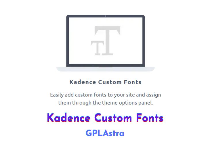 Kadence Custom Fonts Free Download