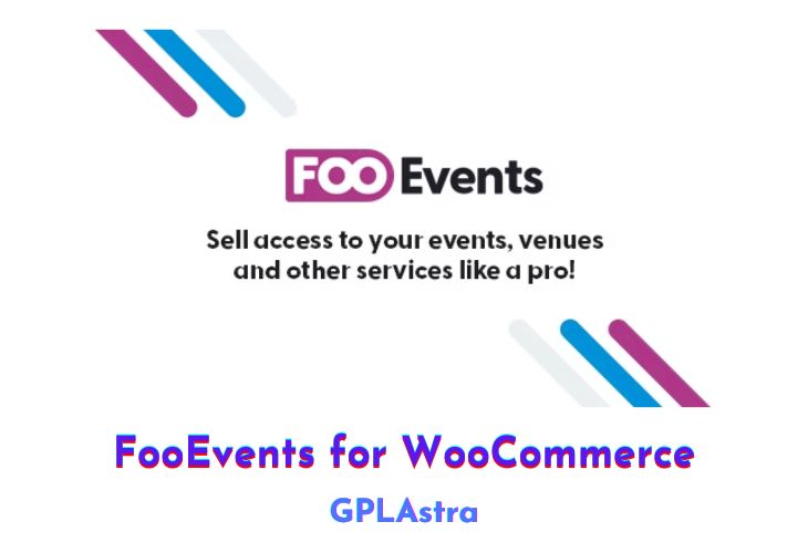 FooEvents for WooCommerce Free Download