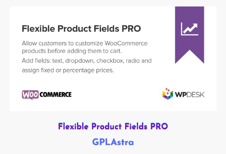 Flexible Product Fields PRO Free Download