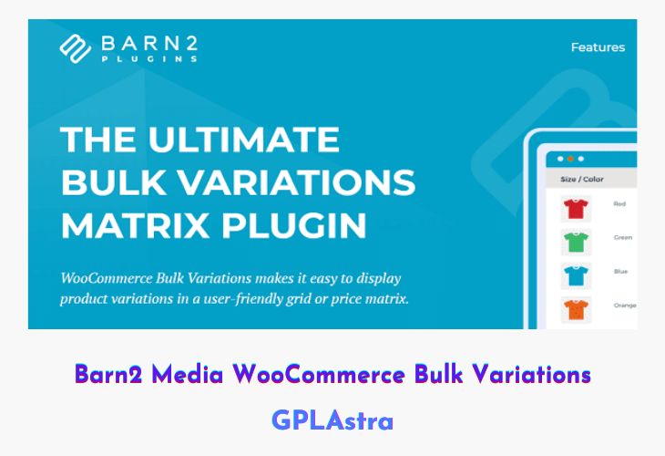 Barn2 Media WooCommerce Bulk Variations Free Download